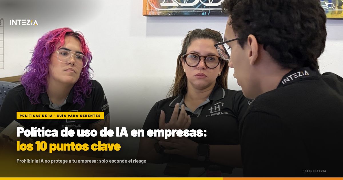Política de uso de IA en empresas: los 10 puntos clave